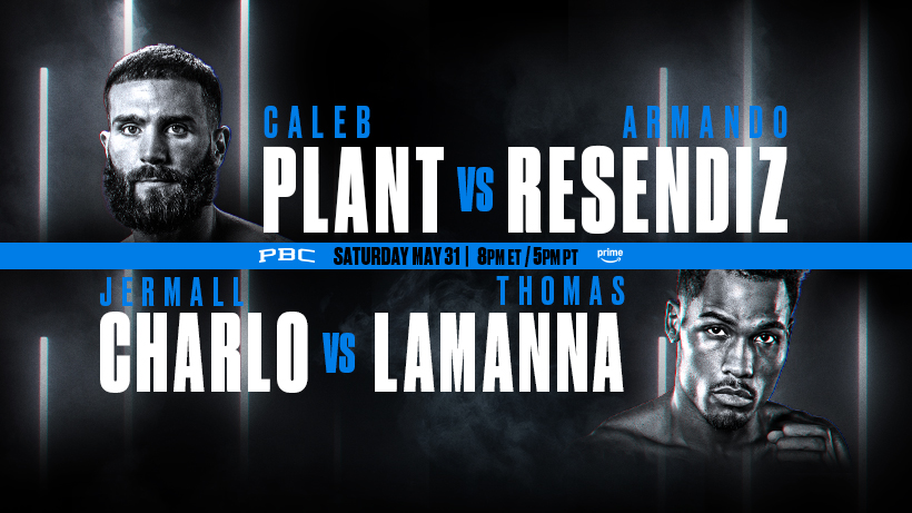 Caleb Plant, Amazon Prime Fight Previews 5/31/25